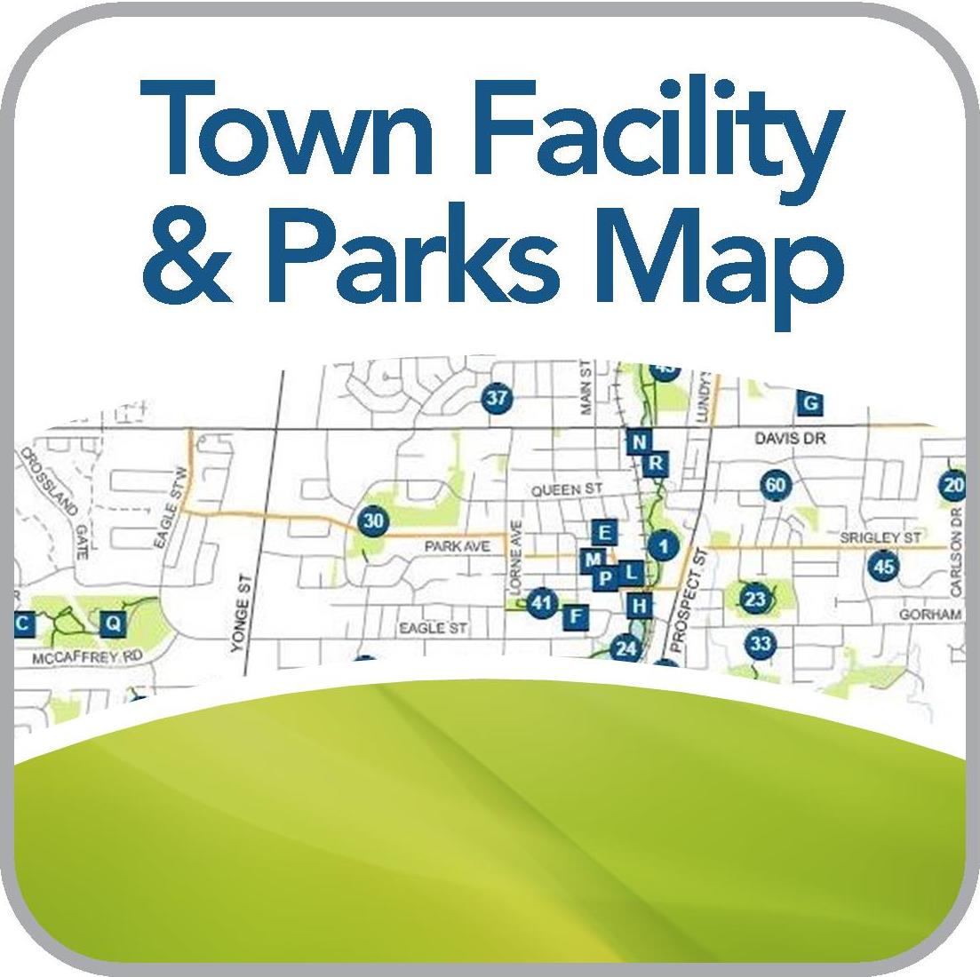 Map of Town Facilities, Parks, and Trails